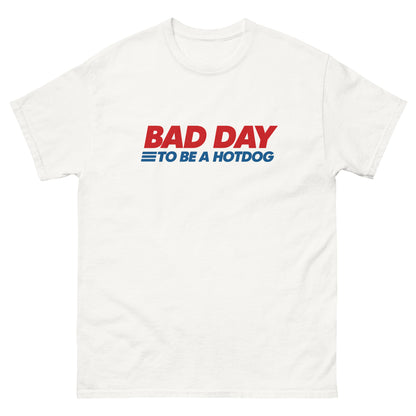 Bad Day To Be A Hot Dog Shirt It's A Bad Day To Be A HotDog T Shirt Hot Dog Men's Tee - Private Fashion Collection 
