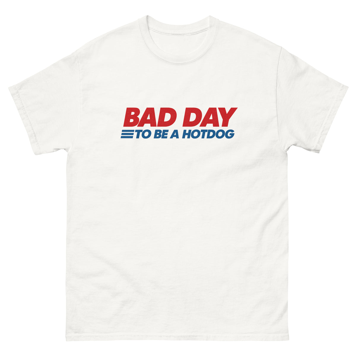 Bad Day To Be A Hot Dog Shirt It's A Bad Day To Be A HotDog T Shirt Hot Dog Men's Tee - Private Fashion Collection 